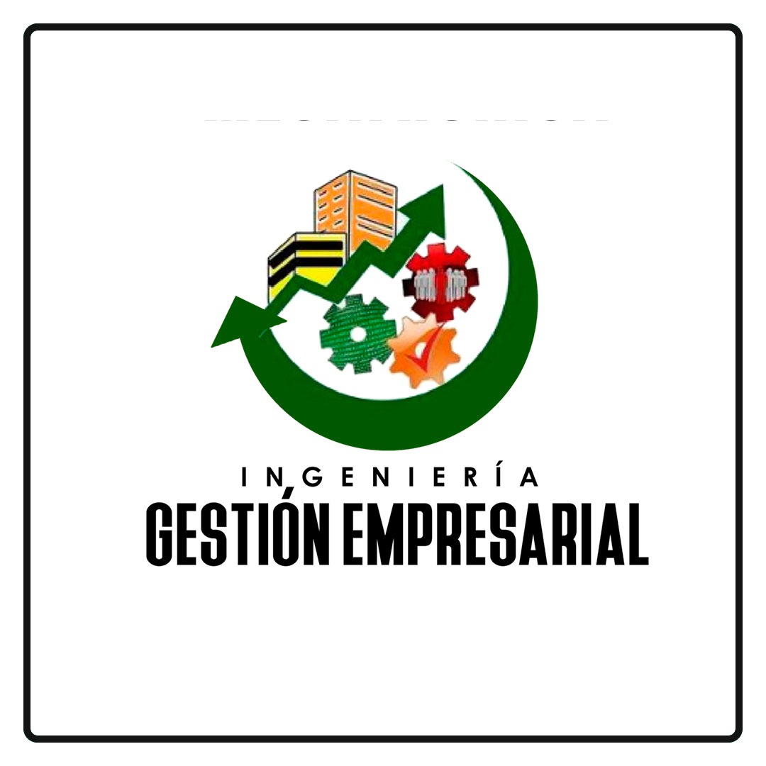 Ingeniería en Gestión Empresarial